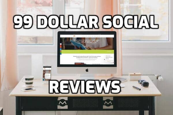 99 Dollar Social Reviews