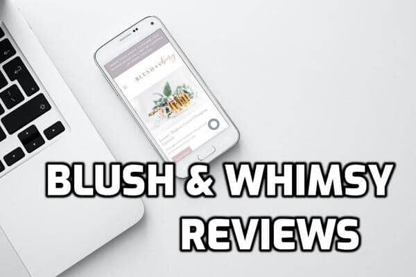 Blush And Whimsy Review