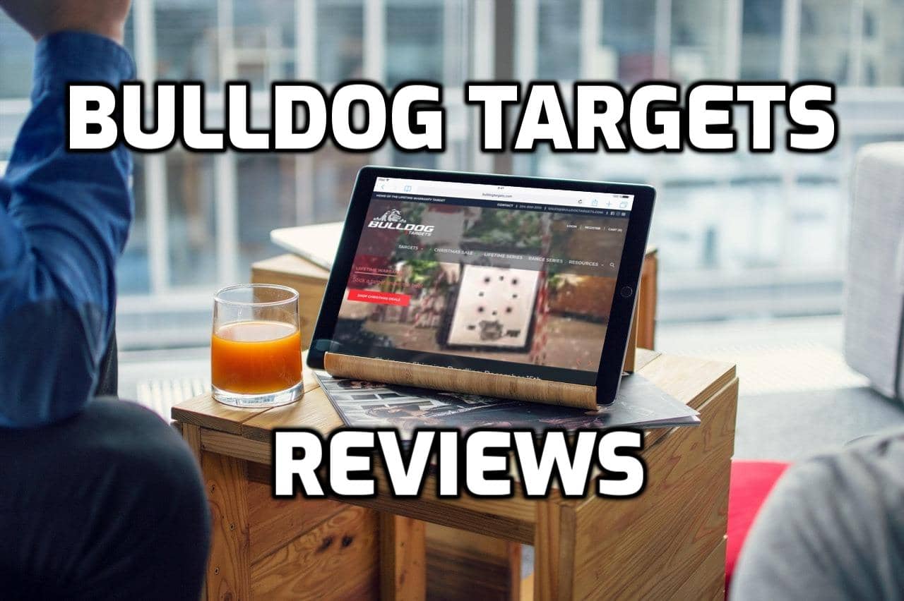 Bulldog Targets Review