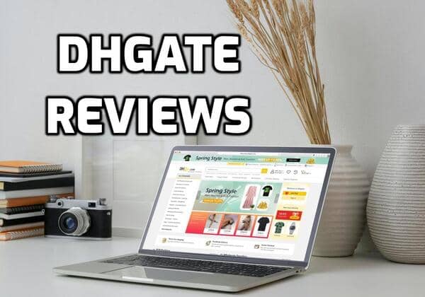 Dhgate Review