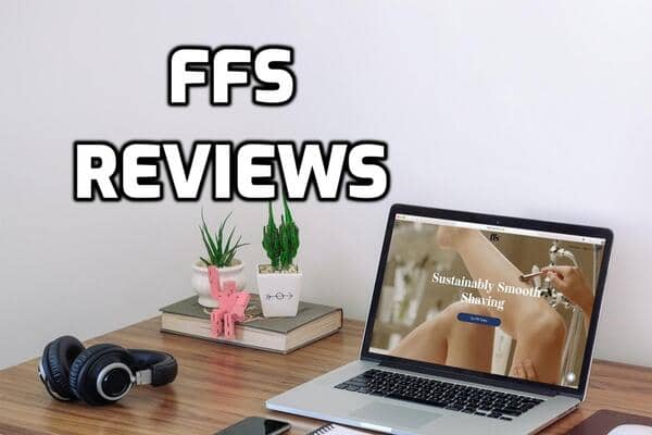 Ffs Review