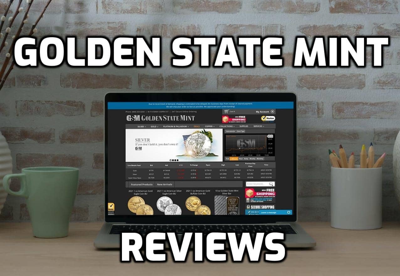 Golden State Mint Review