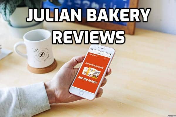 Julian Bakery Reviews