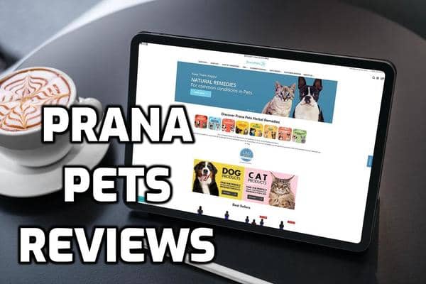 Prana Pets Review