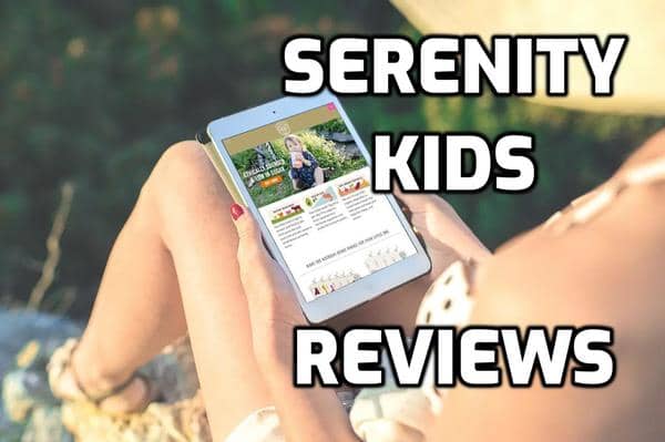 Serenity Kids Review
