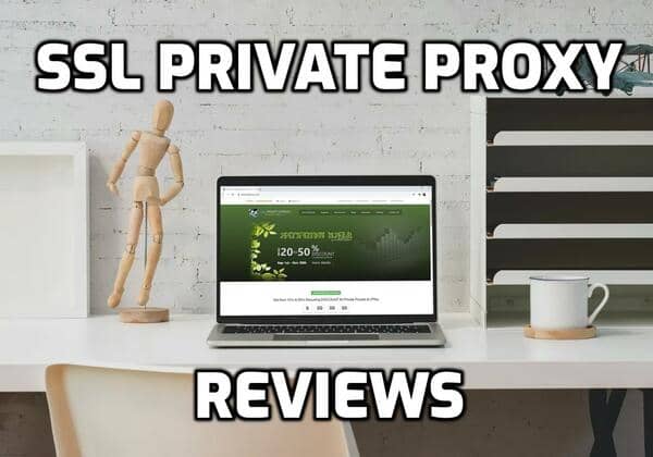 Ssl Private Proxy Review