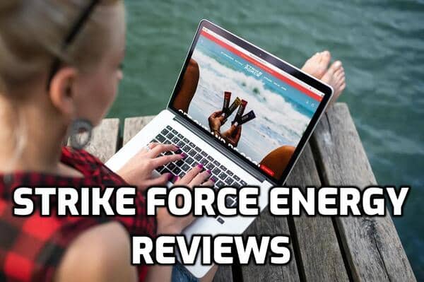 Strike Force Energy Reviews