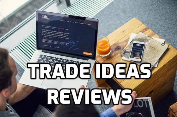 Trade Ideas Reviews