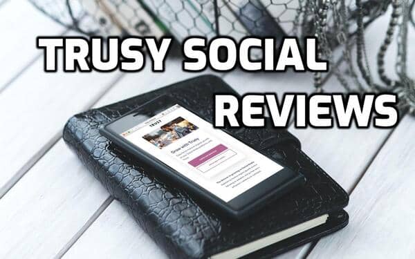 Trusy Social Review