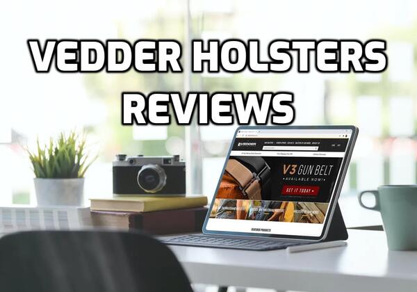 Vedder Holsters Review