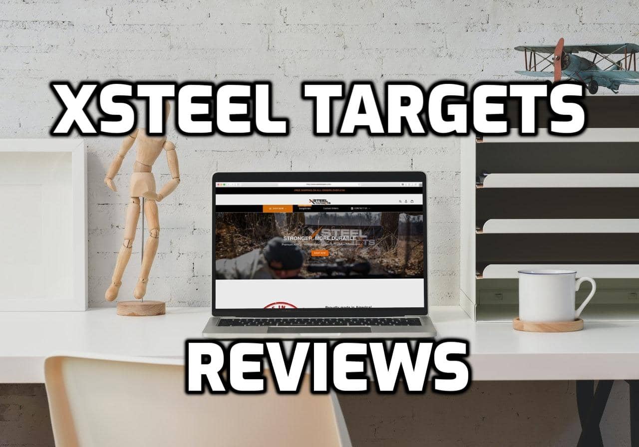 Xsteel Targets Review