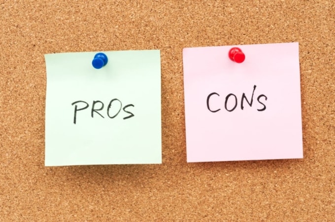 Pros and Cons